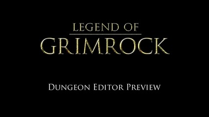 Legend of Grimrock Dungeon Editor Preview