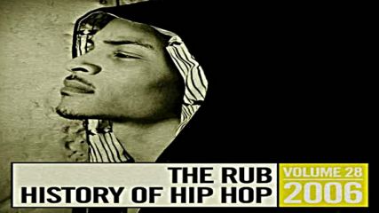 The Rub pres Hip Hop History 2006
