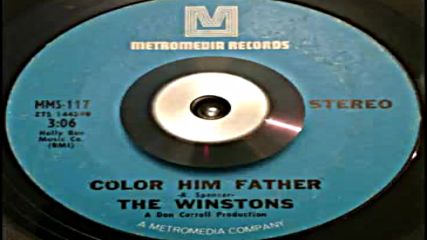 The Winstons - Color Him Father 1969