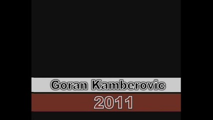Goran kamberovic 2011 Avantura prolazno