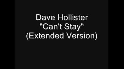 Dave Hollister Can T Stay Extended Version