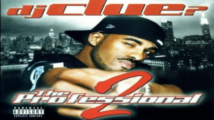 Dj Clue pres The Professional pt2 2001
