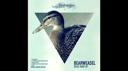 Bearweasel - Superhero (boris Werner Remix)