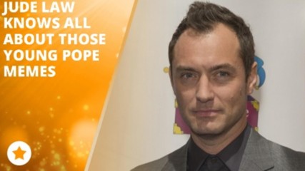 Jude Law is totally cool with the jokes about him!