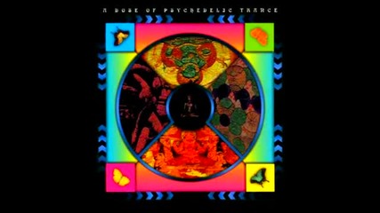 A Dose Of Psychedelic Trance [full Album]