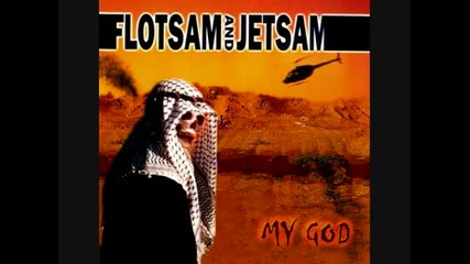 Flotsam and Jetsam - Nothing to Say