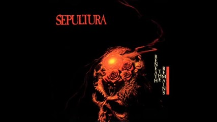 Sepultura - Beneath The Remains