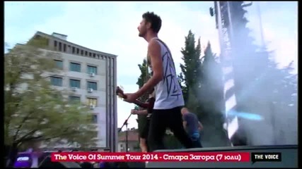 Zoom News The Voice Of Summer Tour 2014 Стара Загора 07.07.2014