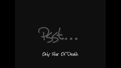 2pac - Only fear of death