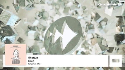Shogun - Drop (original Mix)