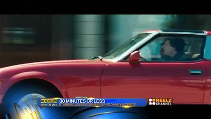 Richard Roeper's Reviews - 30 Minutes or Less Review