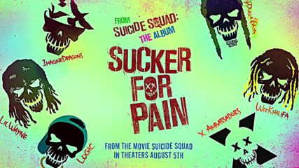 Sucker for Pain - Lil Wayne, Wiz Khalifa & Imagine Dragons [ost Suicide Squad]
