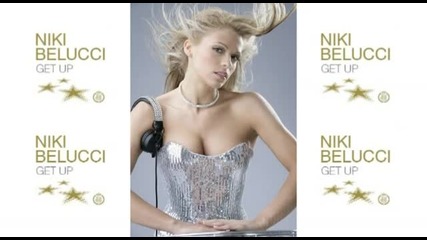 Niki Belucci feat. Charles Salter - Get Up