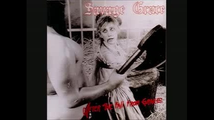 Savage Grace - Trial by Fire