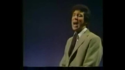 Tom Jones - Funny Farmiliar Forgotten Feelin