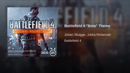 Battlefield 4 • Soundtrack 14 • Beta Theme • Gamer Tracks • By Johan Sku