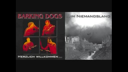 Barking Dogs - Niemandsland 