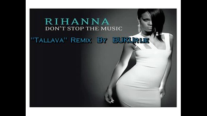 Rihanna - Tallava Remix & Dj Balti 2014