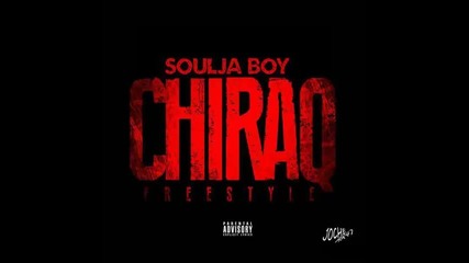 *2014* Soulja Boy - Chiraq