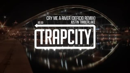 Justin Timberlake - Cry Me A River (deficio Remix)