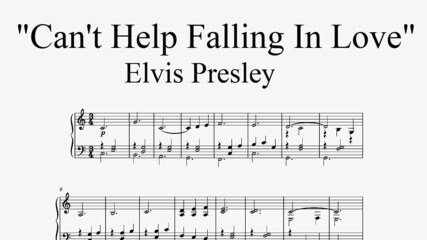 "Can't Help Falling in Love" - Elvis Presley (piano cover)