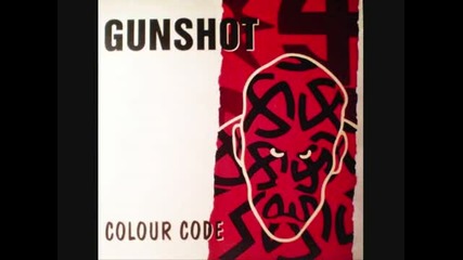 Gunshot - Colour Code 