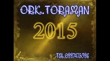 Ork Toraman Tarzln Var 2015