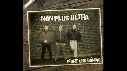 Non Plus Ultra - In alle Ewigkeit