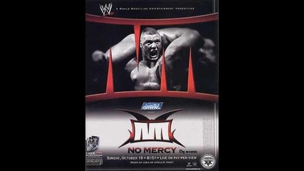 WWE No Mercy 2003 - Песента От Турнира