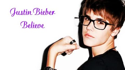 Justin Bieber - Believe