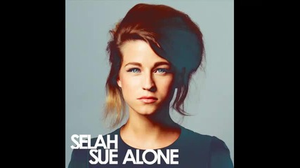 *2014* Selah Sue - Alone