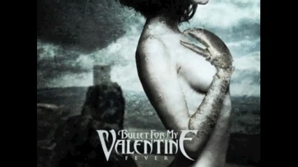 Bullet for My Valentine - Bittersweet Memories 
