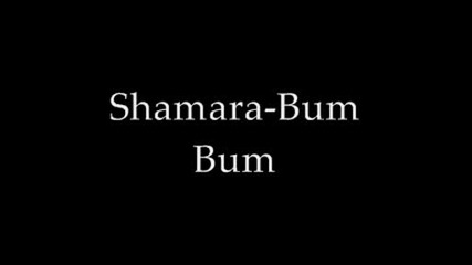Shamara - Bum Bum