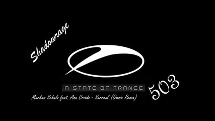 Armin Van Buuren in A State Of Trance 503 - Surreal (omnia Remix)
