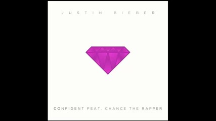 *2013* Justin Bieber ft. Chance The Rapper - Confident