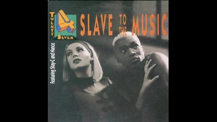 Twenty 4 Seven - Slave To The Music 1993 
