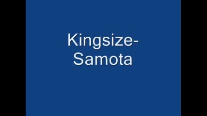 Kingsize - Samota