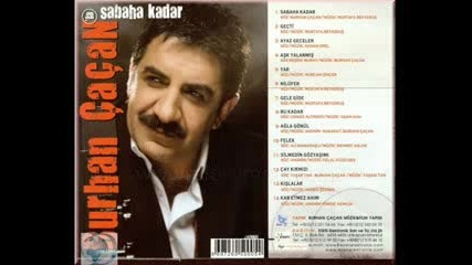 Burhan Г‡aг§an - Sabaha Kadar 2008 Www.eforumcu.com.flv