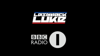 laidback luke - bbc radio1 goes dutch-pt1-10-29-2011