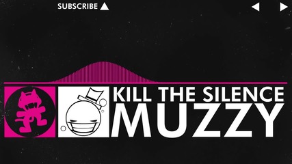 [drumstep] - Muzzy - Kill the Silence [monstercat Release]