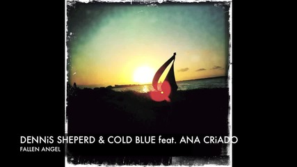 Asot 518 Dennis Sheperd & Cold Blue feat. Ana Criado - Fallen Angel (club mix Edit) + Lyrics