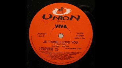 Viva - Je T'aime I Love You (ovation Mix)