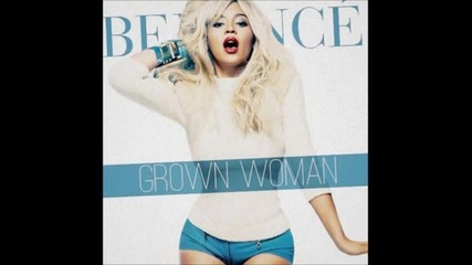 Beyonce - Grown woman (2013 full song)