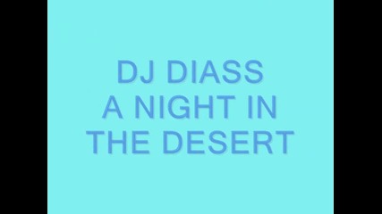 • Progressive B O M B • A night in the desert