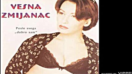 Vesna Zmijanac - Ciganka - Audio 1997