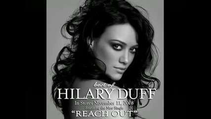 Hilary Duff - Reach out 