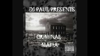 Criminal Mafia - Dont Let This Be Your Dea