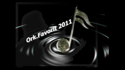 `ork.favorit - 2011 live `` ..