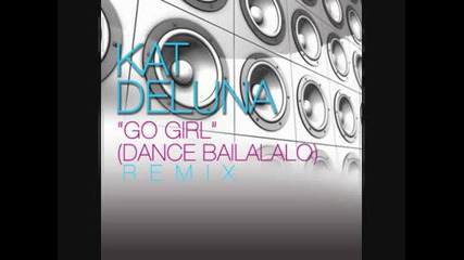 Kat Deluna - Lil Jon Dance Bailalo