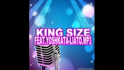 King Size Feat.yoshkata - Liato